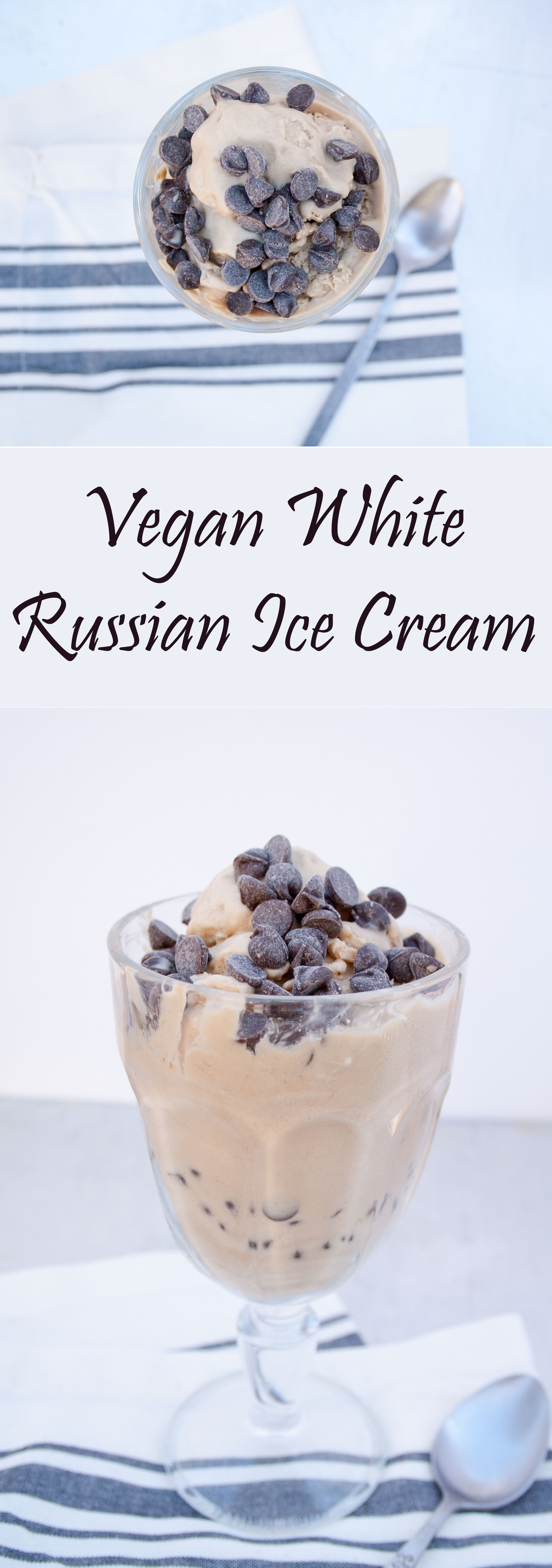 White Russian Ice Cream Recipe collage photo with text.