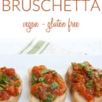 Roasted Tomato Bruschetta photo with text.