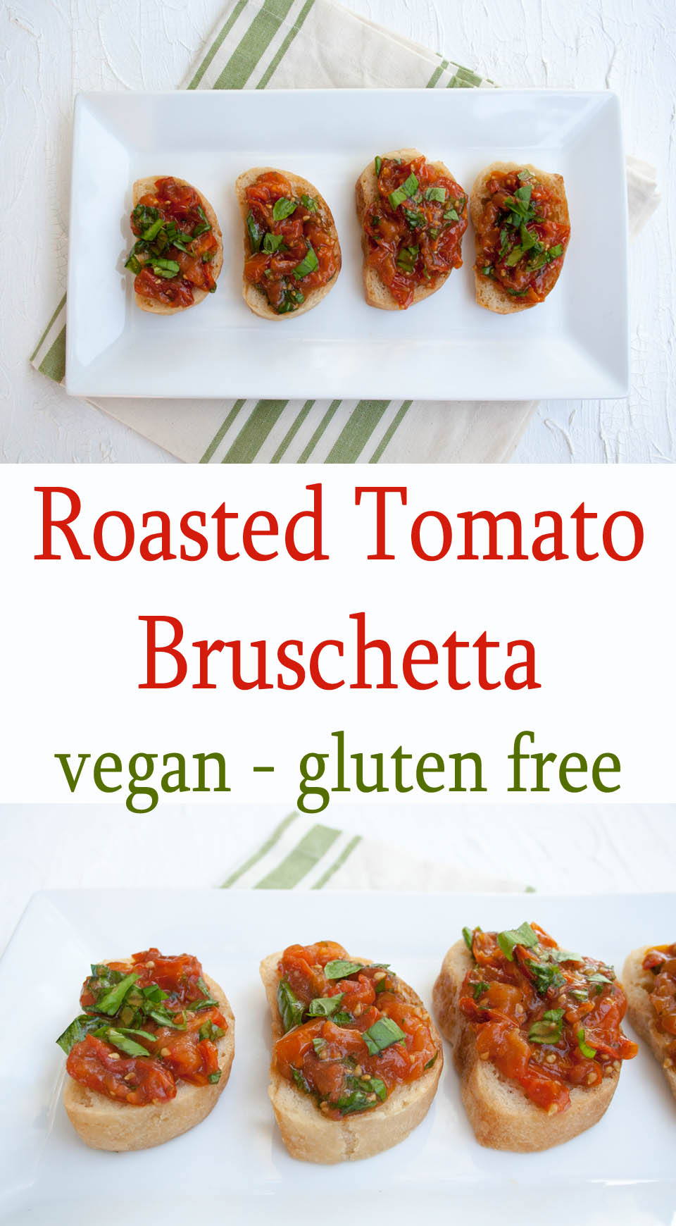 Roasted Tomato Bruschetta collage photo with text.