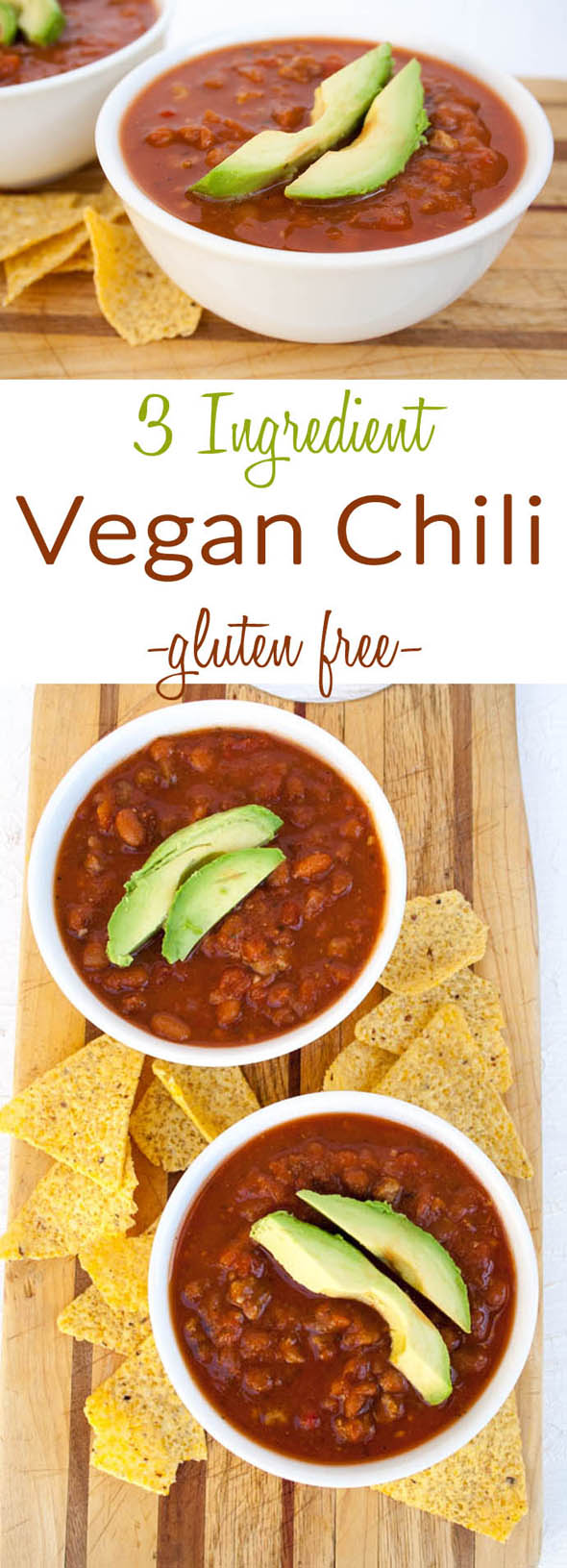 3 Ingredient Vegan Chili collage photo with text.