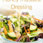 Vegan Honey Mustard Dressing photo with text.