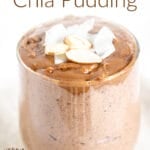 Chocolate Coconut Chia Pudding photo with text.