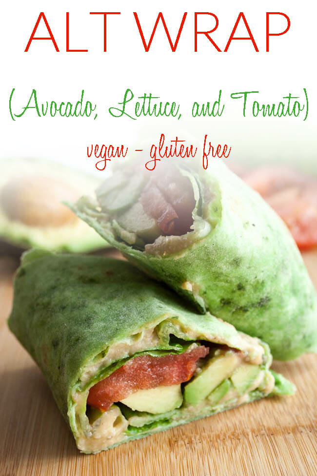 ALT (Avocado, Lettuce, and Tomato) Wrap photo with text.