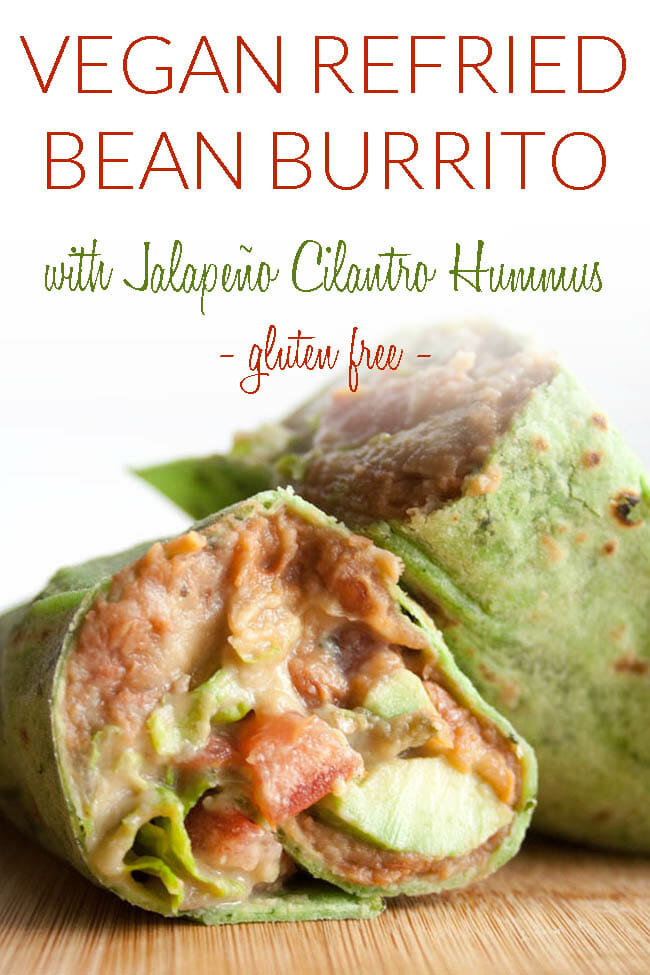 Vegan Refried Bean Burrito with Jalapeño Cilantro Hummus photo with text.