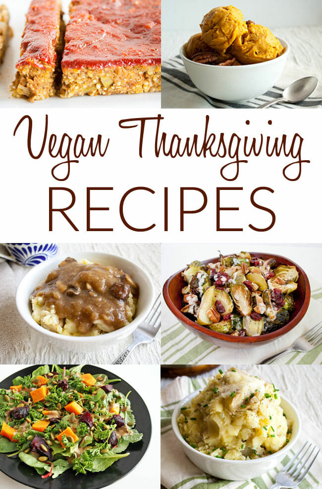 Vegan Thanksgiving Recipes collage photo with text.