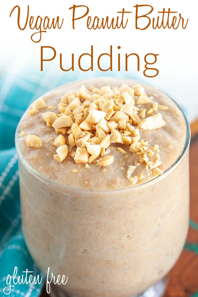 Vegan Peanut Butter Pudding photo with text.
