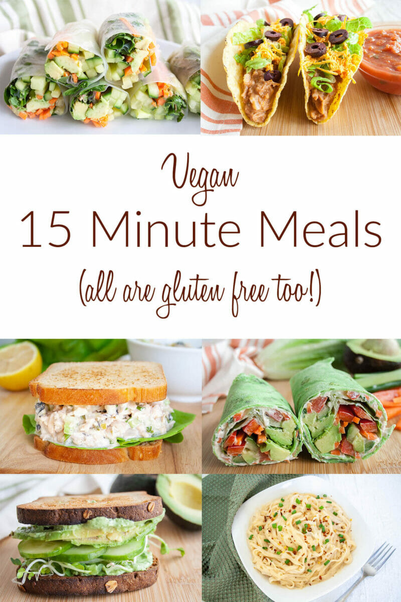 15 Minute Vegan Meals