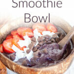 Superfood Smoothie Bowl photo with text.