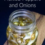 Sugar Free Pickled Peppers and Onions photo with text.