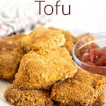 Panko tofu photo with text.
